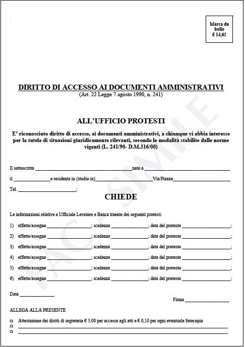 Modulo di domanda (facsimile) per l'accesso alle notizie conservate nel Registro Informatico dei Protesti Modulo di domanda (facsimile) per l'accesso alle notizie conservate nel Registro Informatico dei Protesti