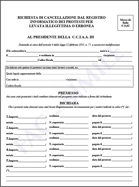 richiesta di cancellazione dal registro informatico per levata illegittima o erronea del protesto - foglio 1 richiesta di cancellazione dal registro informatico per levata illegittima o erronea del protesto - foglio 1
