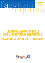 le agevolazioni fiscali per il risparmio energetico - guida aggiornata con il decreto legge 185/2008