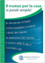 guida semplice banca d'italia - il mutuo per la casa in parole semplici