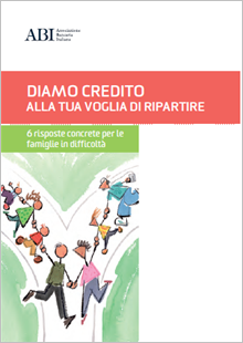 cliccare sull'immagine per scaricare la guida in formato pdf diamo credito alla tua voglia di ripartire - sei risposte concrete per le famiglie in difficoltà