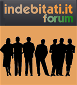 clicca qui e vai al forum di indebitati.it